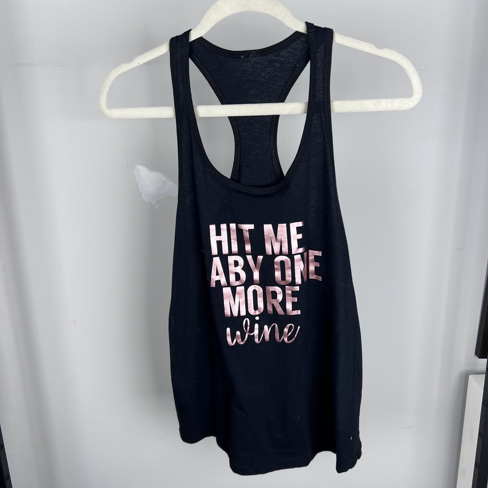Wine Tank "Hit Me Baby One More Wine" Bachelorette Top Racerback No size tag